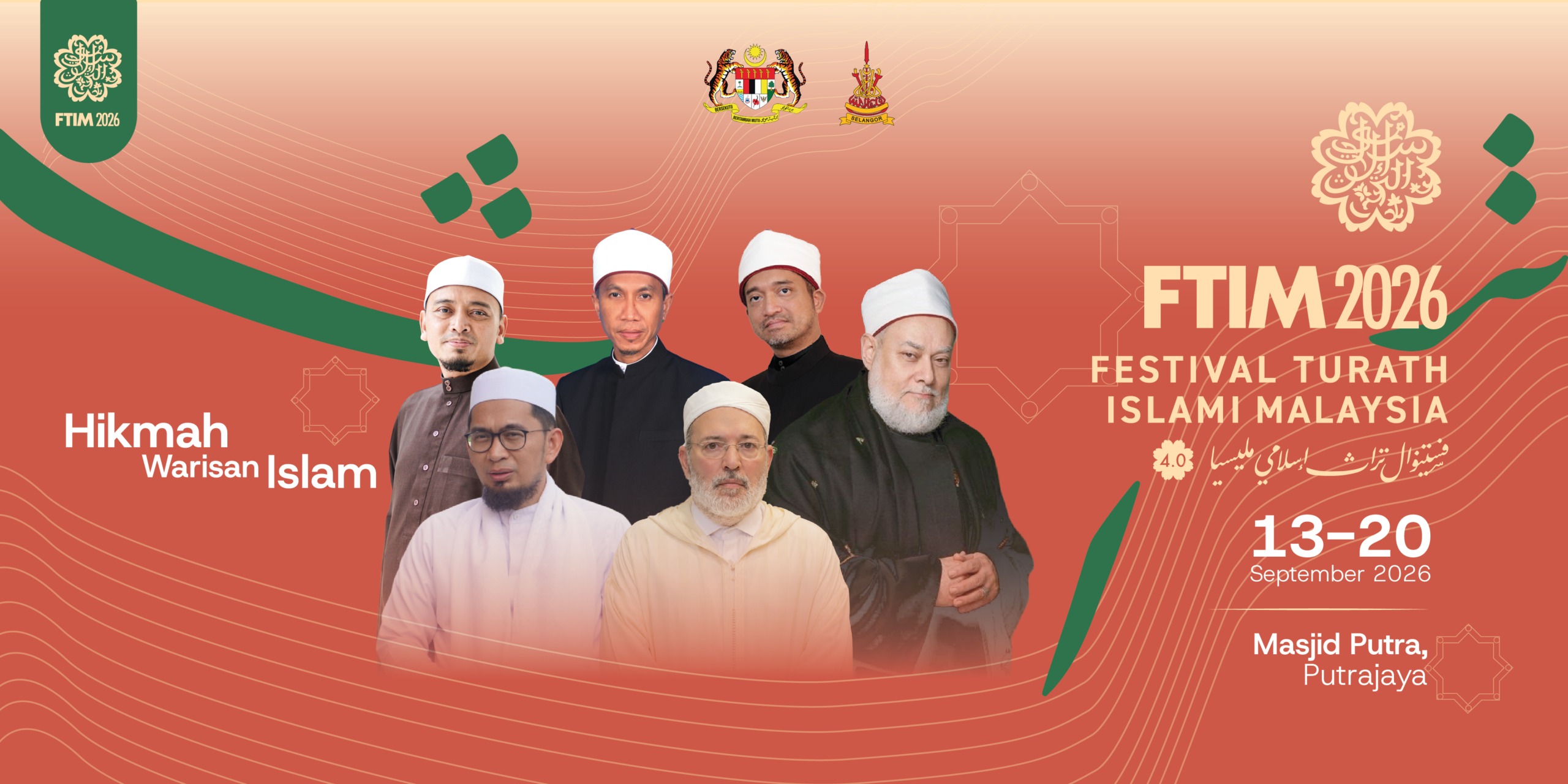 Festival Turath Islami Malaysia (FTIM) 2026 Festival Turath Islami Malaysia (FTIM) 2026